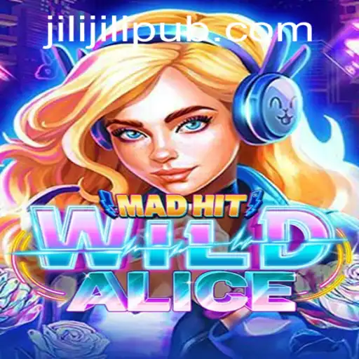 Explore the Fantasy World of MadHitWildAlice: A New Gaming Adventure